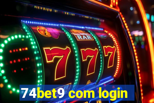 74bet9 com login